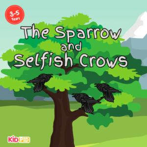 The Sparrow and Selfish Crows - 1