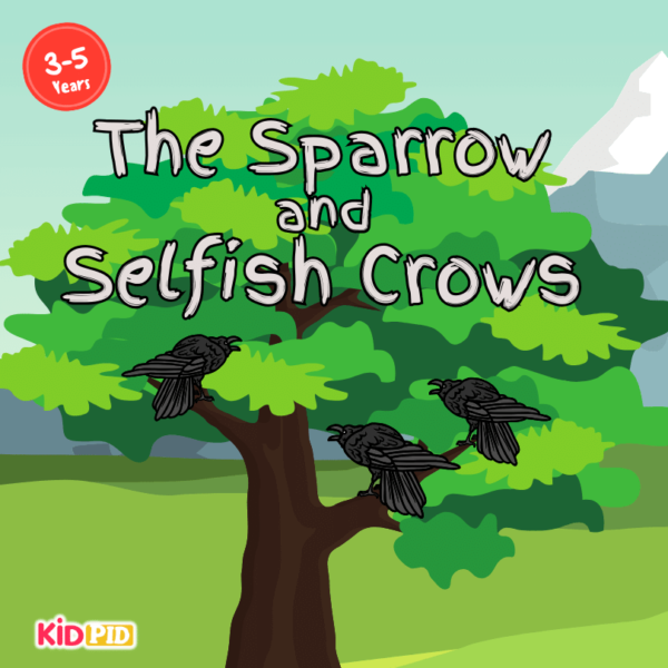The Sparrow and Selfish Crows - 1