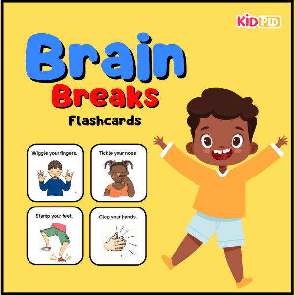 Brain Breaks Flashcards