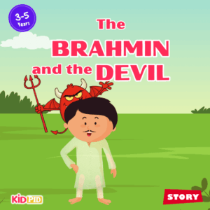 The Brahmin and The Devil - Moral Story for Kids