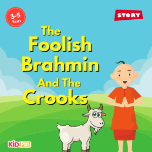 The Foolish Brahmin and the Crooks - Moral Story Book For Kids