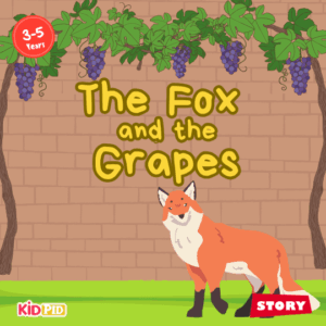 The Fox and the Grapes Moral Story For Kids