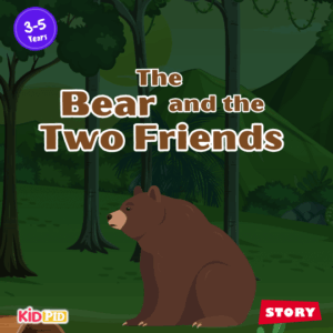 The Bear and the Two Friends - Moral Story for Kids