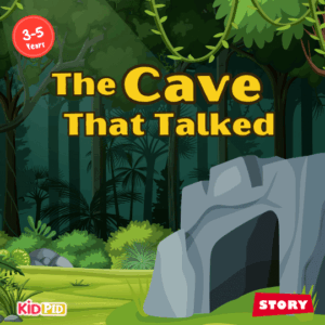 The Cave That Talked - Moral Story for Kids