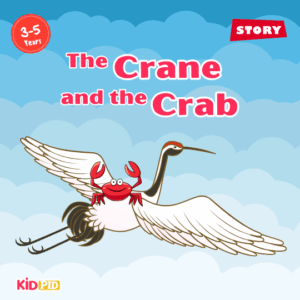 The Crane And The Crab - Moral Story for Kids